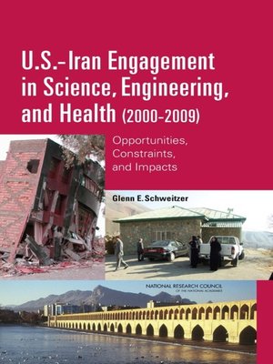 cover image of U.S.-Iran Engagement in Science, Engineering, and Health (2000-2009)